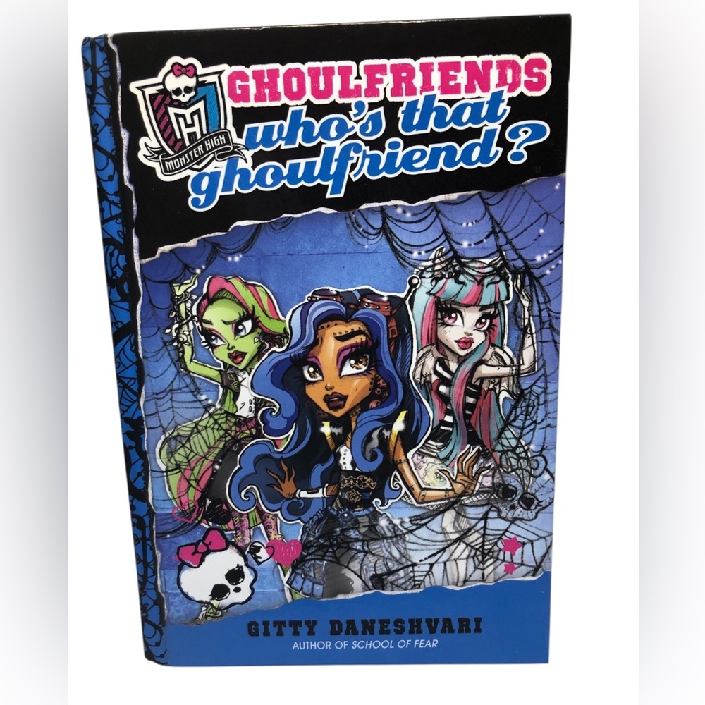 Monster High Ghoulfiends Who's That Ghoulfriend? Book 2013 Hardcover